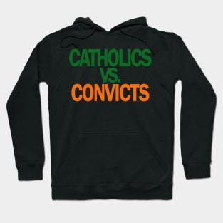 Catholics VS Convicts Tshirt Football ND v Miami Hoodie